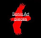 Sonic Art pieces