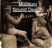 Museum Sound Design